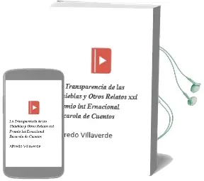 Descargar AudioLibro La Transparencia de las Tinieblas y Otros Relatos (Xxi Premio int Ernacional 