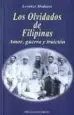 AudioLibro Los Olvidados de Filipinas: Amor, Guerra y Traicion de Lorenzo Mediano