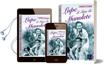 Descargar AudioLibro Lupe, el Sino de Manolete de Carmen Esteban año 2007
