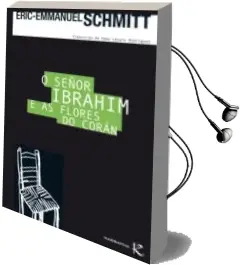 Descargar AudioLibro O Señor Ibrahim e as Flores do Coran de Eric Emmanuel Schmitt año 2007