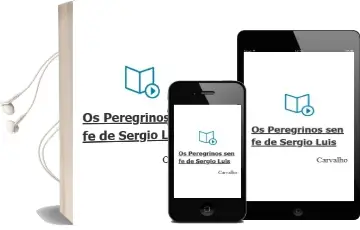 Descargar AudioLibro Os Peregrinos sen fe de Sergio Luis De Carvalho año 2007