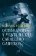 AudioLibro Quebranto y Ventura del Caballero Gaiferos de Manuel Ferrand