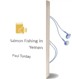 Descargar AudioLibro Salmon Fishing in Yemen de Paul Torday año 2007