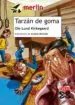 AudioLibro Tarzan de Goma de Ole Lund Kirkegaard