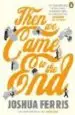 AudioLibro Then we Came to the end de Joshua Ferris