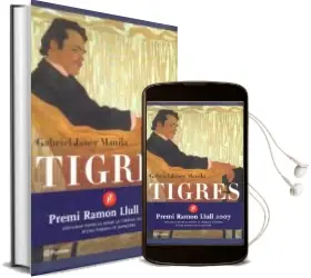 Descargar AudioLibro Tigres de Gabriel Janer Manila año 2007