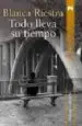 AudioLibro Todo Lleva su Tiempo (Finalista Premio Quiñones 2007) de Blanca Riestra