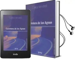 Descargar AudioLibro Carretera de las Aguas de Carlos Vendrell año 2007