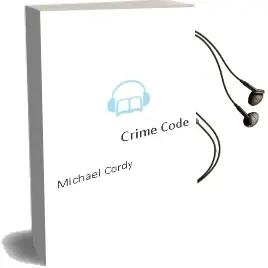 Descargar AudioLibro Crime Code de Michael Cordy año 2007