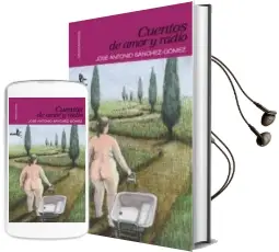 Descargar AudioLibro Cuentos de Amor y Radio (Incluye cd) de Jose Antonio Sanchez Gomez año 2007