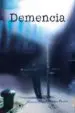AudioLibro Demencia de Miguel Barrera Duran
