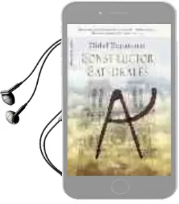 Descargar AudioLibro El Constructor de Catedrales de Michel Beyramaure año 2007