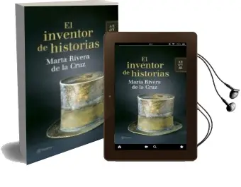 Descargar AudioLibro El Inventor de Historias de Marta Rivera De La Cruz año 2007