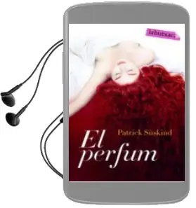 Descargar AudioLibro El Perfum de Patrick Suskind año 2007