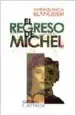 AudioLibro El Regreso de Michel de Maria Blanca Blanquer