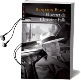 Descargar AudioLibro El Secret de Christine Fall de Benjamin Black año 2007