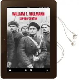 Descargar AudioLibro Europa Central de William T. Vollman año 2007