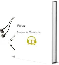 Descargar AudioLibro Focs de Marquerite Yourcenar año 2007