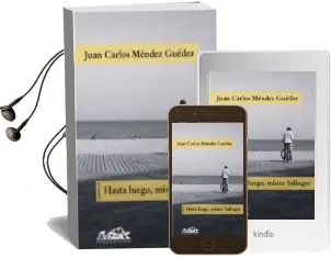 Descargar AudioLibro Hasta Luego, Mister Salinger: Cuentos de Juan Carlos Mendez Guedez año 2007