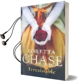 Descargar AudioLibro Irresistible de Loretta Chase año 2007