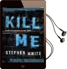 Descargar AudioLibro Kill me de Stephen White año 2007