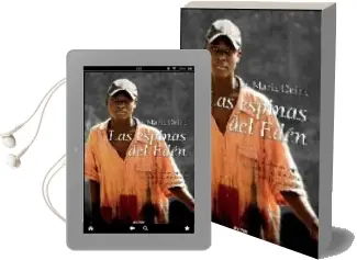 Descargar AudioLibro Las Espinas del Eden de Jose Maria Deira año 2007