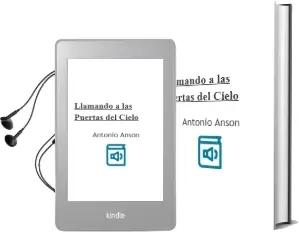 Descargar AudioLibro Llamando a las Puertas del Cielo de Antonio Anson año 2007