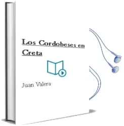 Descargar AudioLibro Los Cordobeses en Creta de Juan Valera año 2007