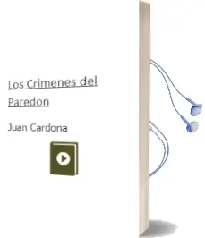 Descargar AudioLibro Los Crimenes del Paredon de Juan Cardona año 2007
