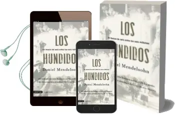Descargar AudioLibro Los Hundidos de Daniel Mendelsohn año 2007