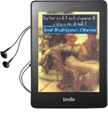 Descargar AudioLibro Los Trabajos de Lisardo el Enamorado o Vida, Sueño, Eternidad de Jose Rodriguez Chaves año 2007