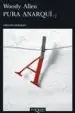 AudioLibro Pura Anarquia de Woody Allen