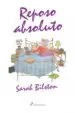 AudioLibro Reposo Absoluto de Sarah Bliston