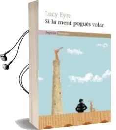 Descargar AudioLibro Si la Ment Pogues Volar de Lucy Eyre año 2007