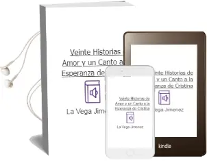 Descargar AudioLibro Veinte Historias de Amor... y un Canto a la Esperanza de Cristina De La Vega Jimenez año 2007
