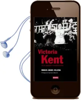 Descargar AudioLibro Victoria Kent de Miguel Angel Villena año 2007