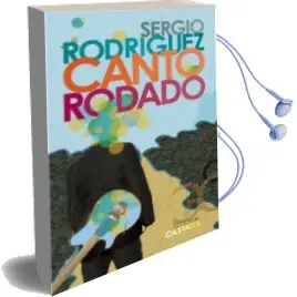 Descargar AudioLibro Canto Rodado de Sergio Rodriguez año 2007