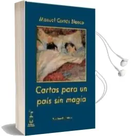 Descargar AudioLibro Cartas para un Pais sin Magia de Manuel Cortes Blanco año 2007