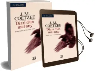 Descargar AudioLibro Diari d un mal any de J.M. Coetzee año 2007