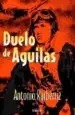 AudioLibro Duelo de Aguilas de Antonio Ruiberriz