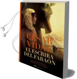 Descargar AudioLibro El Escriba del Faraon de Cesar Vidal año 2007