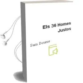 Descargar AudioLibro Els 36 Homes Justos de Sam Bourne año 2007