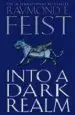 AudioLibro Into a Dark Realm de Raymond E. Feist