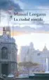 AudioLibro La Ciudad Sentida de Manuel Longares