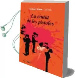 Descargar AudioLibro La Ciutat de les Pistoles de Santiago Riera año 2007