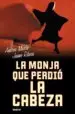 AudioLibro La Monja que Perdio la Cabeza de Andreu Martin