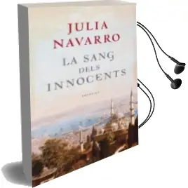 Descargar AudioLibro La Sang Dels Innocents de Julia Navarro año 2007