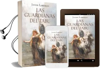 Descargar AudioLibro Las Guardianas del Tabu de Javier Lorenzo año 2007