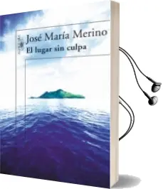 Descargar AudioLibro Lugar sin Culpa de Jose Maria Merino año 2007