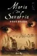 AudioLibro Maria de Sanabria: America 1546. Romance y Aventura en la Intrepi ta Expedicion de Mujeres al rio de la Plata de Diego Bracco